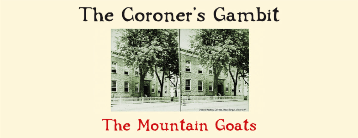 The Mountain Goats announce reissue of 'The Coroner's Gambit'