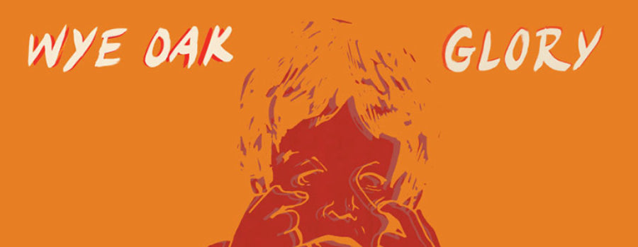 Wye Oak share "Glory" from new album Shriek, out April 29