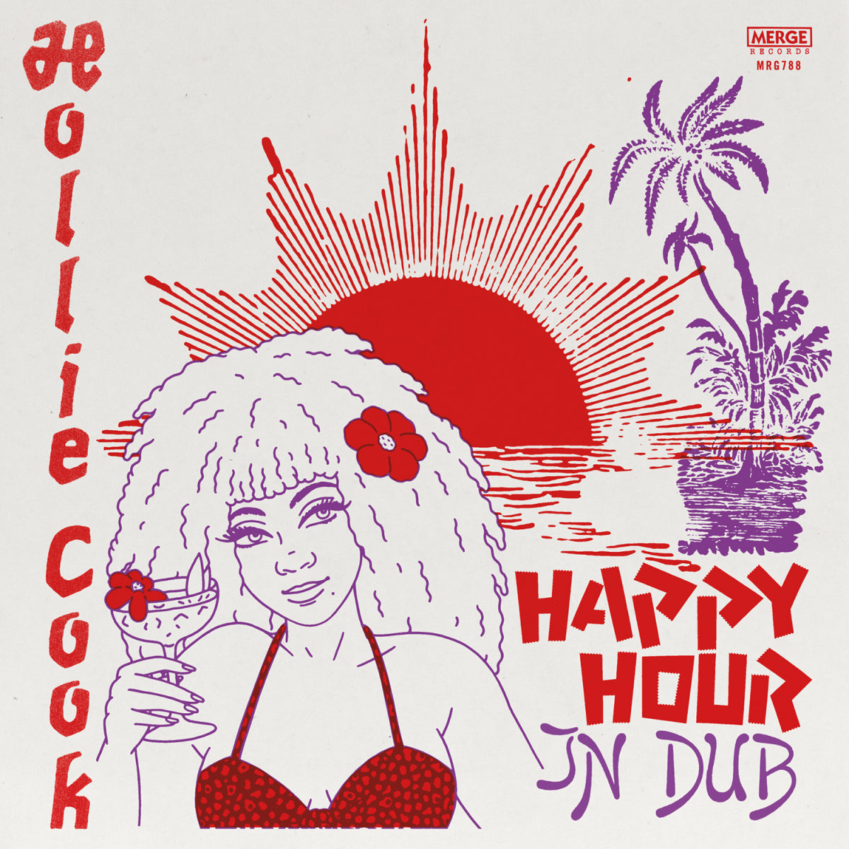 Hollie Cook - Happy Hour in Dub | Merge Records
