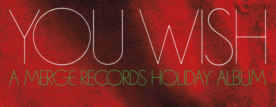 Kick off the season with Merge’s first compilation of holiday tunes!