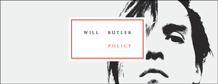 Will Butler's Policy Deluxe available now!