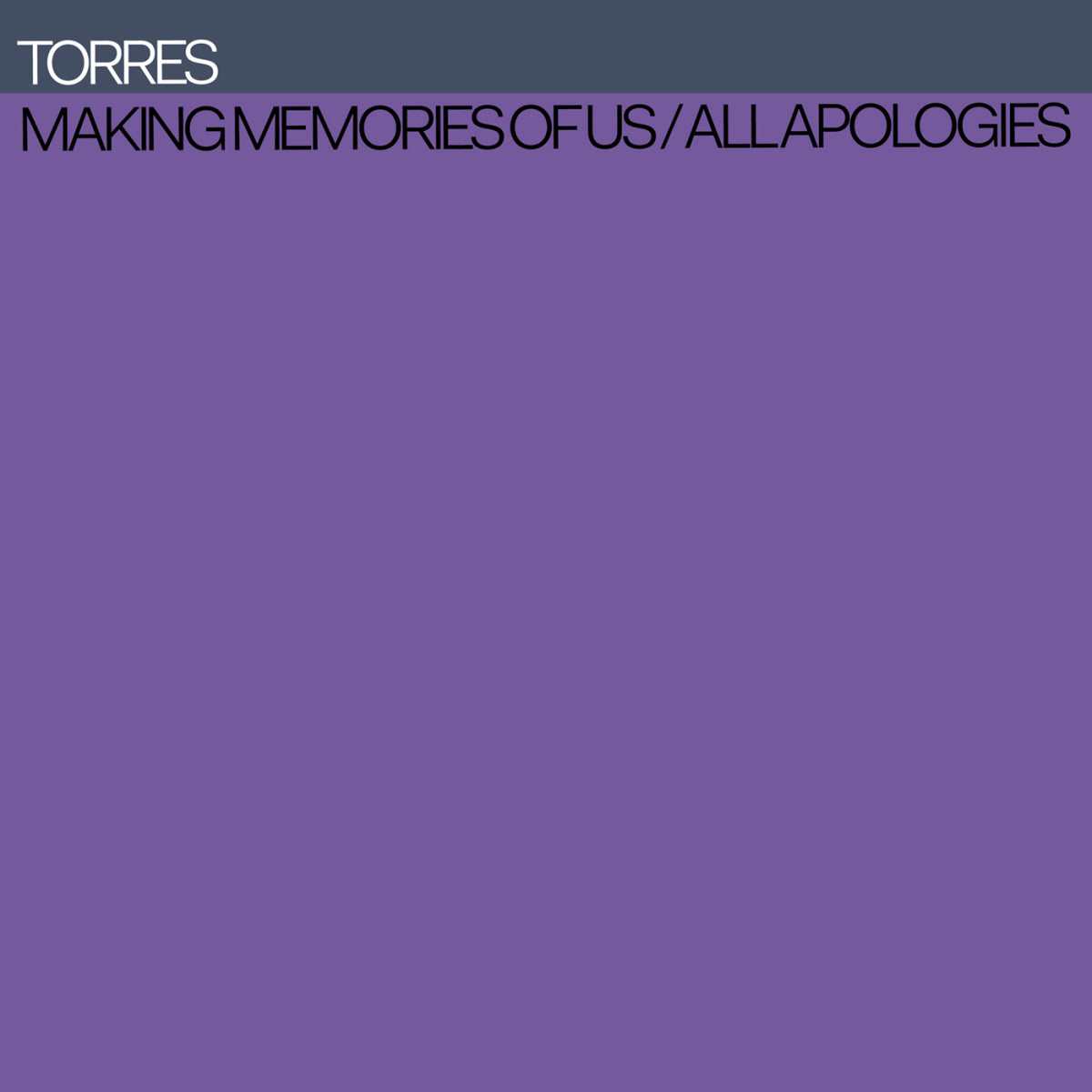 TORRES - "Making Memories of Us" b/w "All Apologies"