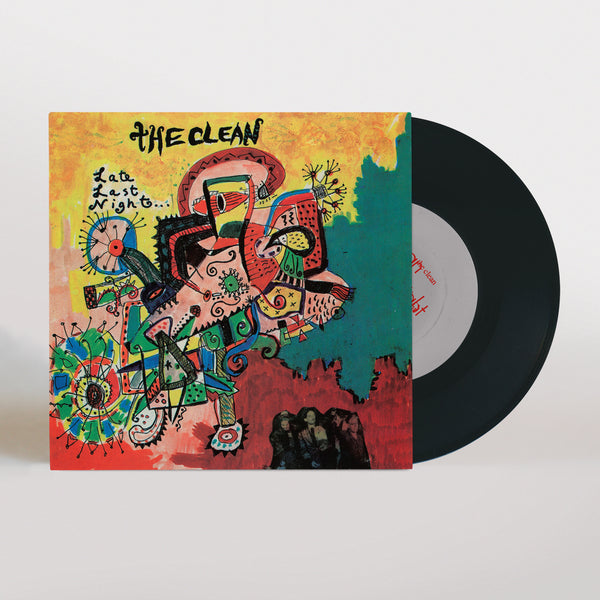 The Clean - “Late Last Night” b/w “Psychedelic Clown”