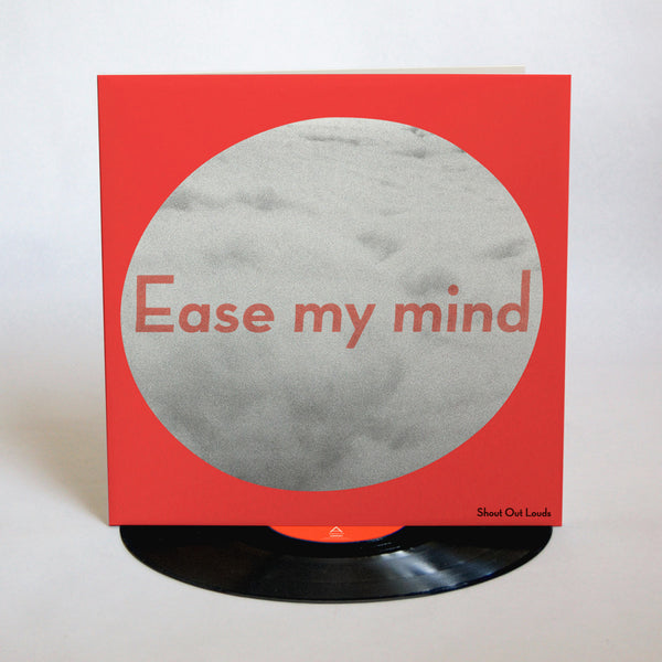 Shout Out Louds - Ease My Mind