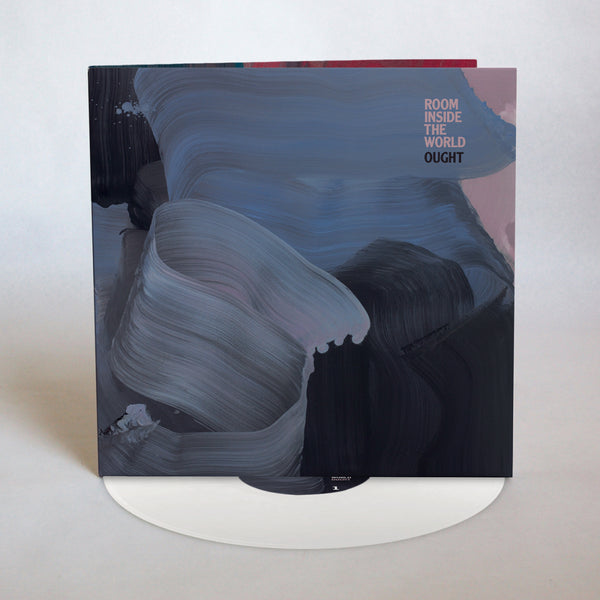 Ought - Room Inside the World