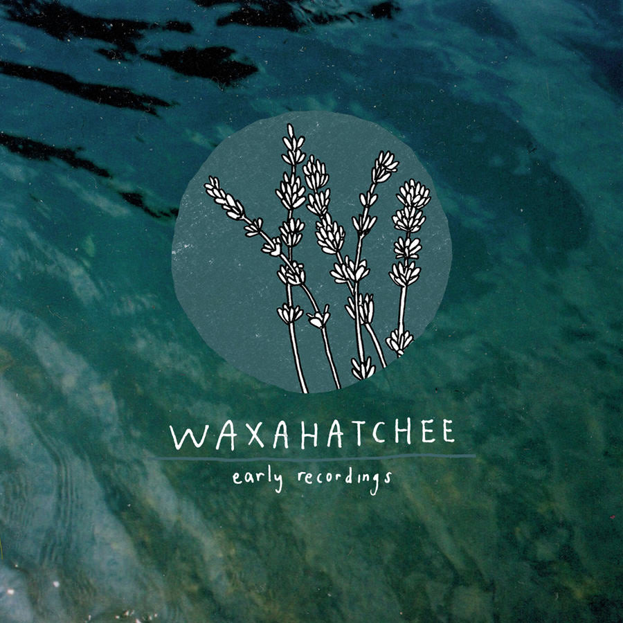 urlupload/https://www.mergerecords.com/stuff/contentmgr/files/7/337e55c6fdfbf9508947f60849715619/image/573_waxahatchee_earlyrecordings_900px.jpg