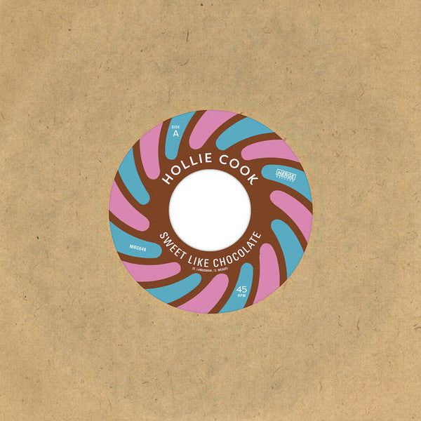 "Sweet Like Chocolate" b/w "Dub Like Chocolate"