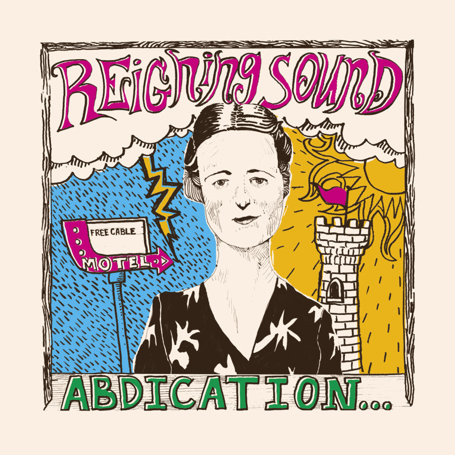 Reigning Sound - Abdication… For Your Love (Reissue)