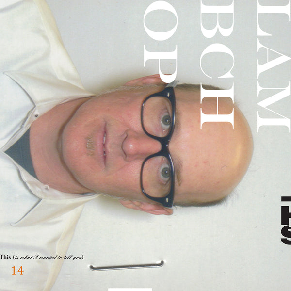 Lambchop - This (is what I wanted to tell you)