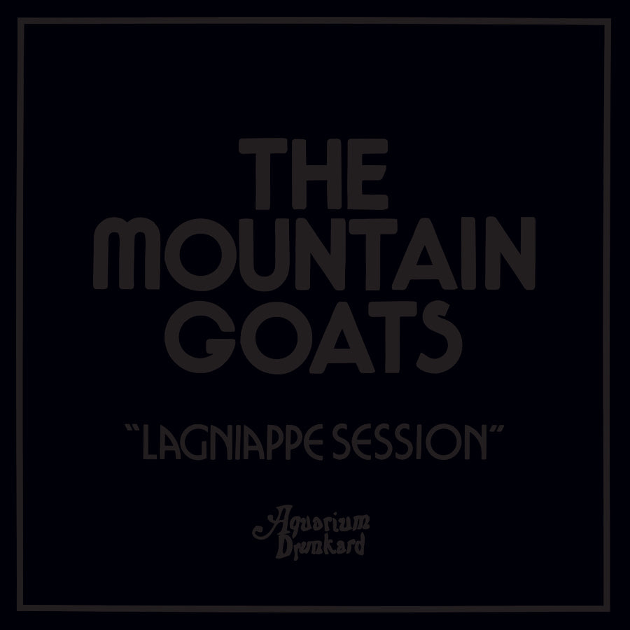 urlupload/https://www.mergerecords.com/stuff/contentmgr/files/9/6d1ee1fc374dfe3ebe82ad6a6d90b49d/image/678_mountaingoats_lagniappe_900.jpg